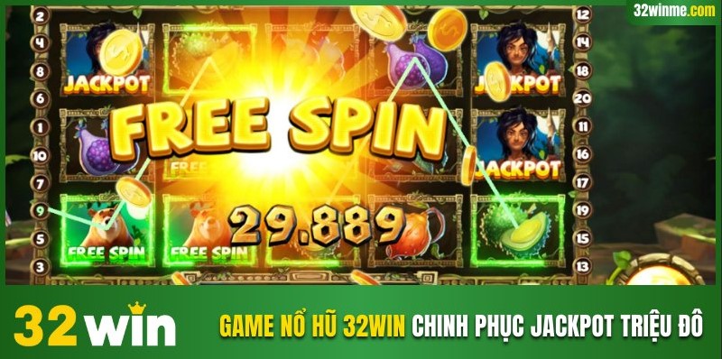 game nổ hũ 32WIN
