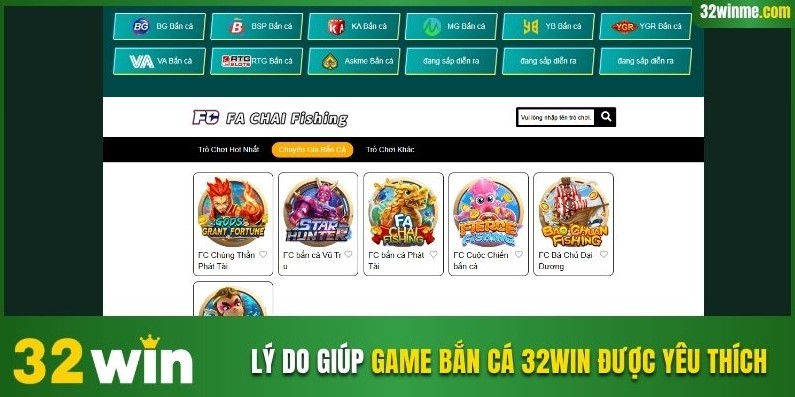 Lý do giúp game bắn cá 32WIN được lòng khách hàng